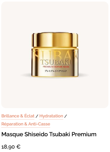 Fino ou Tsubaki : quelle routine japonaise choisir selon ses cheveux ? 4 masque tsubaki